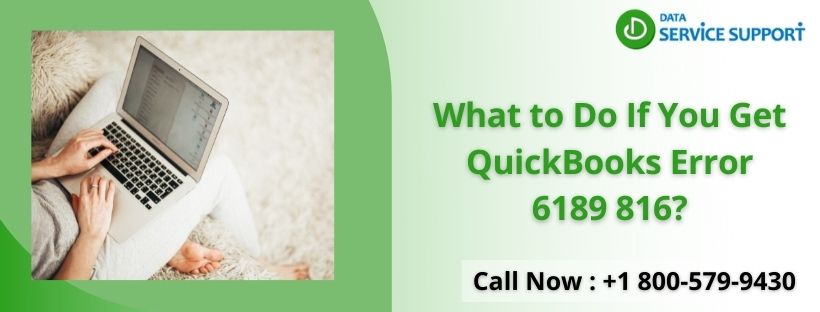What to Do If You Get QuickBooks Error 6189 816