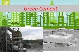 Why Green Cement are becoming so popular in construction?