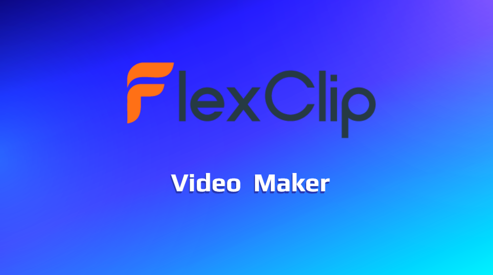 FlexClip video maker