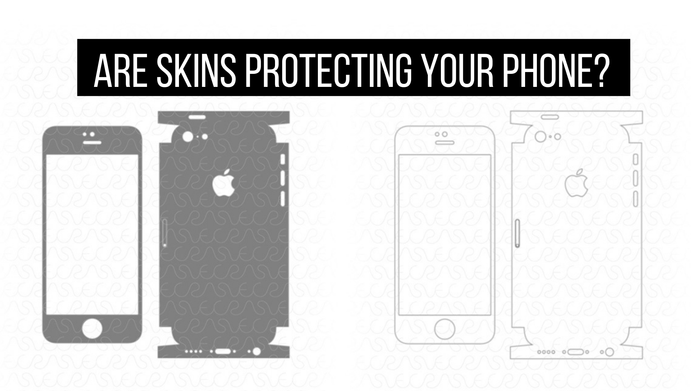 Are Skins Protecting Your Phone