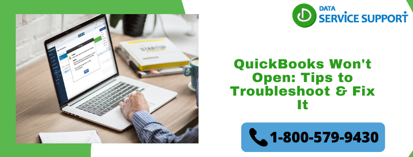 QuickBooks Won't Open: Tips to Troubleshoot & Fix It