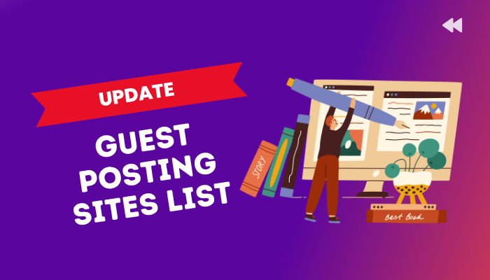 Guest Posting Websites List in 2025